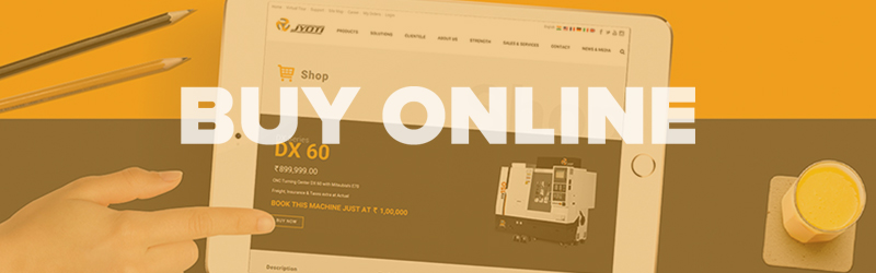 Buy Online state of art CNC machines at an attractive rates for the limited time… Buy Online state of art CNC machines at an attractive rates for the limited time…