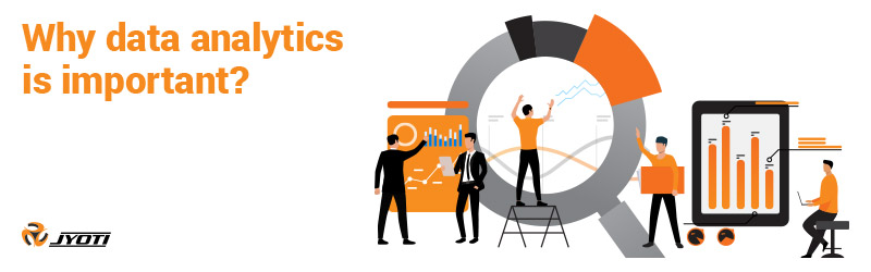 Why data analytics is important? Why data analytics is important?