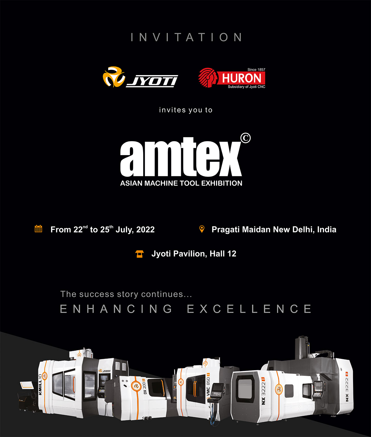 Invitation to visit us at Jyoti Pavilion, AMTEX 2022.