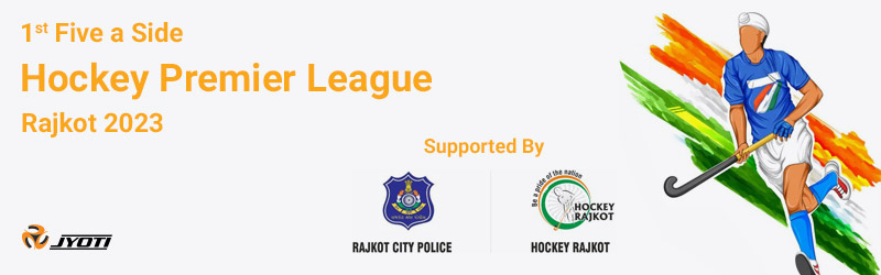 1st Five a Side – Hockey Premier League, Rajkot 2023