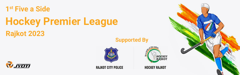 1st Five a Side – Hockey Premier League, Rajkot 2023 1st Five a Side – Hockey Premier League, Rajkot 2023