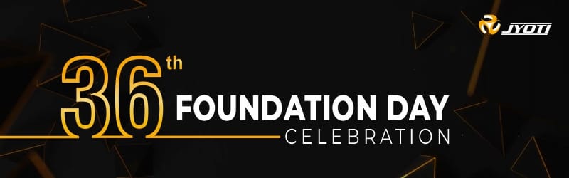 36th Foundation Day Celebration 36th Foundation Day Celebration