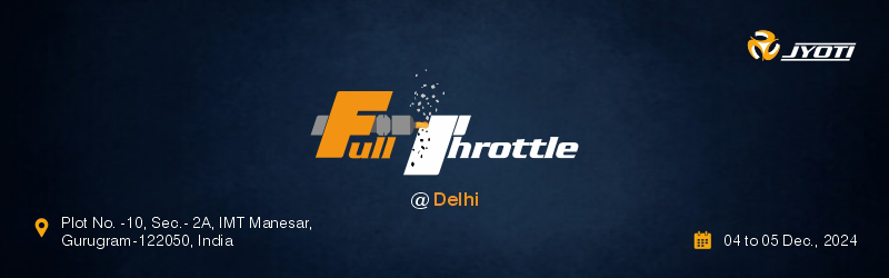 Full Throttle: an Open House @ Delhi