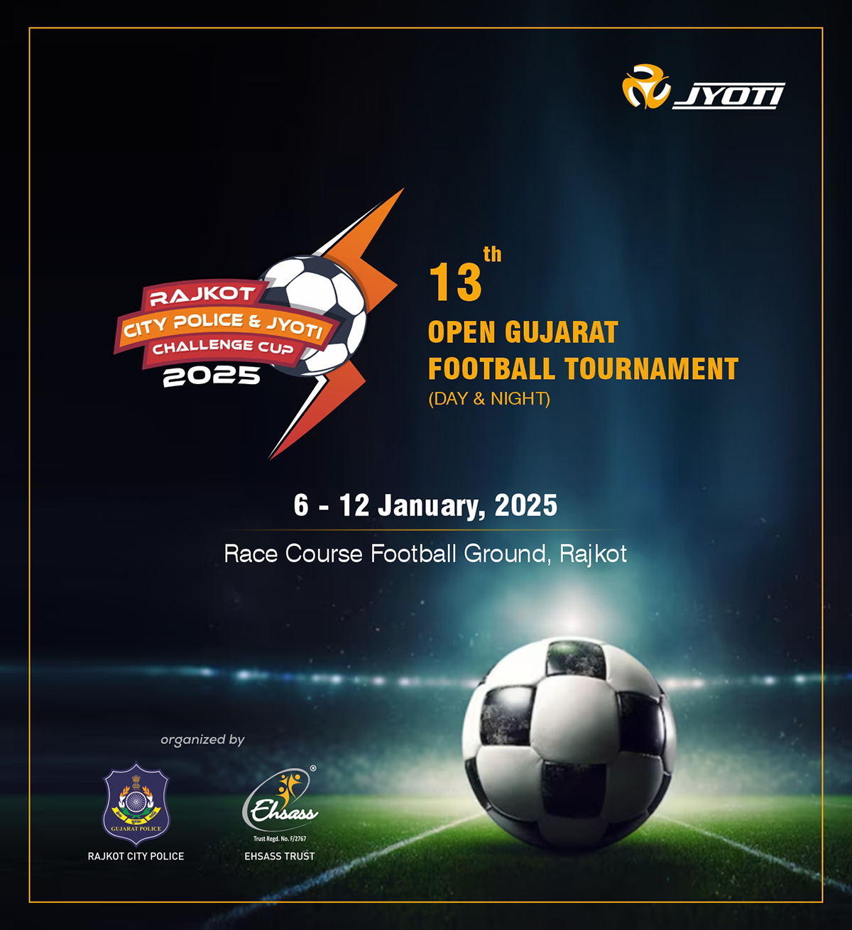 13th Open Gujarat Football Tournament - Challenger Cup 2025: Honouring another season of cooperation