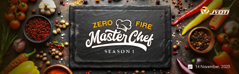 Zero Fire MasterChef Season1 – Igniting Innovation Zero Fire MasterChef Season1 – Igniting Innovation